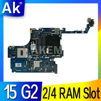AK За HP ZBOOK 15 G2 дънна Платка на лаптоп 784468-601 784468-001 784467-601 786494-001 ZBL15 LA-B381P 2 слота за ram памет или 4 слота за оперативна памет