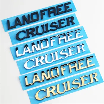 LAND FREE CRUISER буквално логото на автомобилни стикери за Toyota арогантен TX Prado VXS Land Cruiser модифицирани аксесоари предна броня