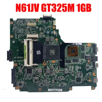 Дънна платка N61JV REV 2.0 За ASUS N61JV дънна Платка на Лаптоп N61JV Основна такса N61JV Тест на дънната платка 100% ОК GT325m 1gb